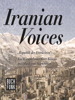 cover image of Republik der Verrückten--Iranian Voices